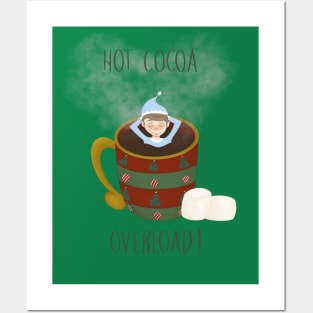 Hot Cocoa Overload Holiday Inspired Design Posters and Art